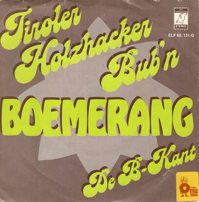 Boemerang - Tiroler Holzhacker bub'n + De B kant (Vinylsingle)