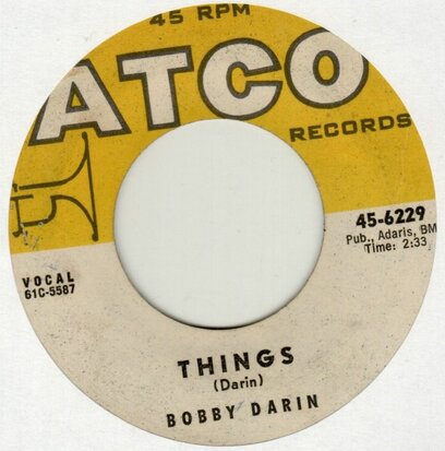 Bobby Darin - Things + Jailer bring me some water (Vinylsingle)