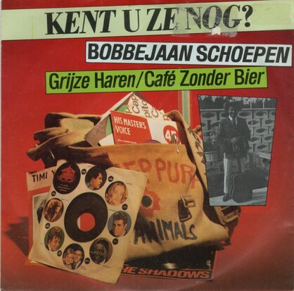 Bobbejaan Schoepen - Grijze haren + Cafe zonder bier (Vinylsingle)