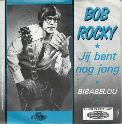 Bob Rocky - Jij bent nog jong + Bibabelou (Vinylsingle)