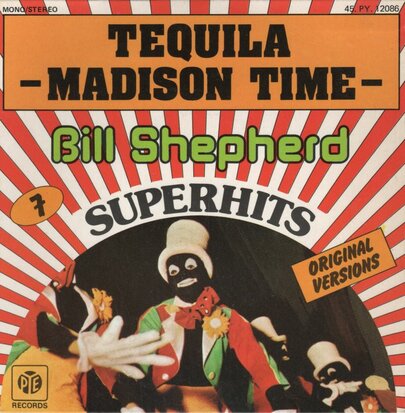 Bill Shepherd - Tequila + Madison time (Vinylsingle)