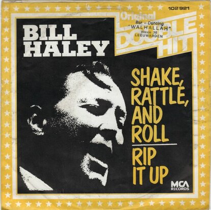 Bill Haley - Shake rattle and roll + Rip it up (Vinylsingle)