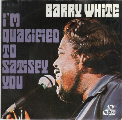 Barry White - I'm qualified to satisfy you + (instr.) (Vinylsingle)