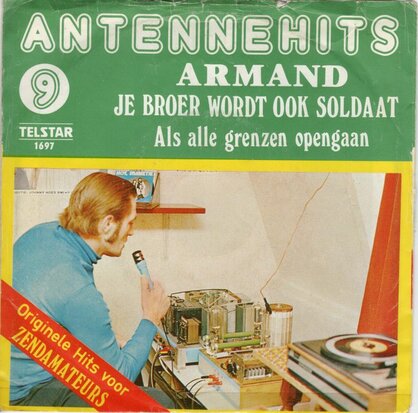 Armand - Je broer wordt ook soldaat + Als alle grenzen opengaan (Vinylsingle)