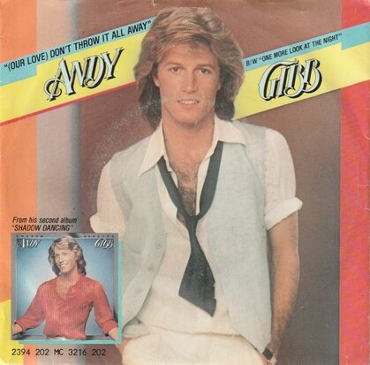 Andy Gibb - Don't throw it all away + One more look at the night (Vinylsingle)