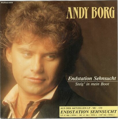 Andy Borg - Enstation Sehnsucht + Steig' In Mein Boot (Vinylsingle)