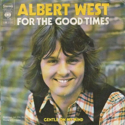 Albert West - For the good times + Gentle on my mind (Vinylsingle)