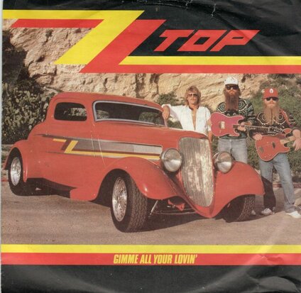 ZZ Top - Gimme all your lovin + I could only flag her down (Vinylsingle)