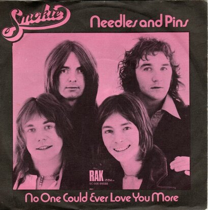 Smokie - Needles and pins + No one could ever love you more (Vinylsingle)