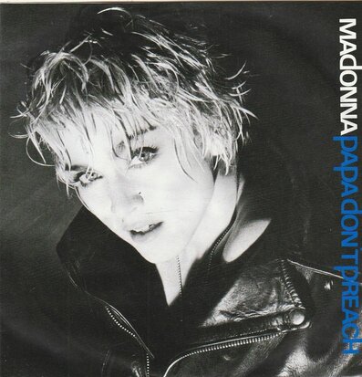 Madonna - Papa don't preach + Ain't no big deal (Vinylsingle)
