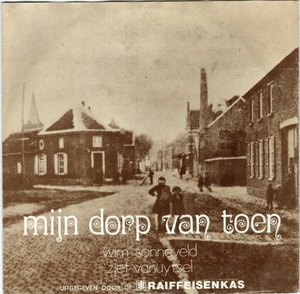 Wim Sonneveld / Sjef Vanuysel - Het Dorp + Het Dorp (Vinylsingle)