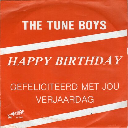 Tune Boys - Happy Birthday + Gefeliciteerd Met Jou Verjaardag (Vinylsingle)