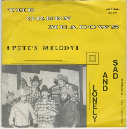 The Green Meadows - Pete's Melody + Sad And Lonely (Vinylsingle)