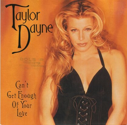 Taylor Dayne - Can't get enough of your love + Let's spend. (Vinylsingle)
