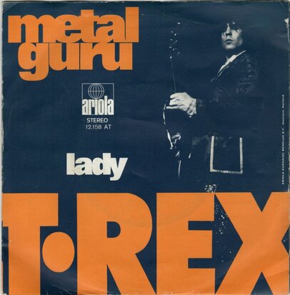 T. Rex - Metal Guru + Lady (Vinylsingle)
