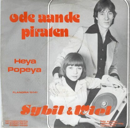 Sybil & Wiel - Ode aan de piraten + Heya popeya (Vinylsingle)
