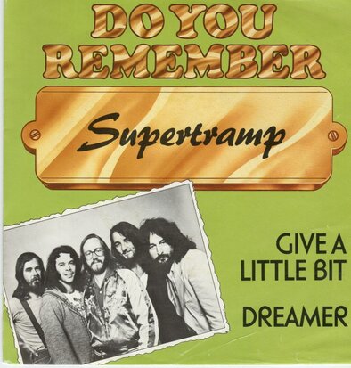 Supertramp - Give a little bit + Dreamer (Vinylsingle)