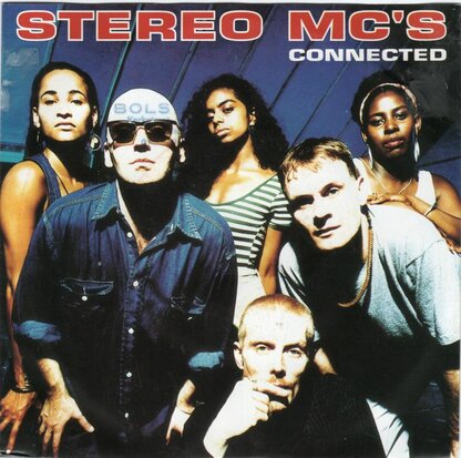 Stereo Mc's - Connected + Fever (Vinylsingle)