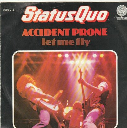 Status Quo - Accident prone + Let me fly (Vinylsingle)