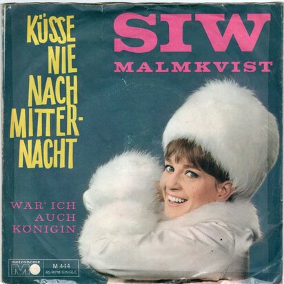 Siw Malmkvist - Kusse Nie Nach Mittternacht + War Ich Auch Konigin (Vinylsingle)
