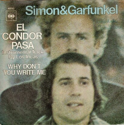 Simon & Garfunkel - El condor pasa + Why don't you write me (Vinylsingle)