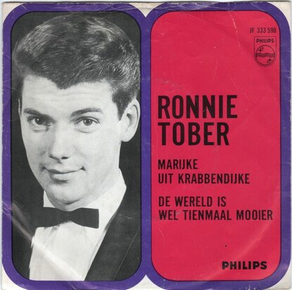 Ronnie Tober - Marijke uit Krabbendijke + De wereld is wel 10 maal mooier (Vinylsingle)