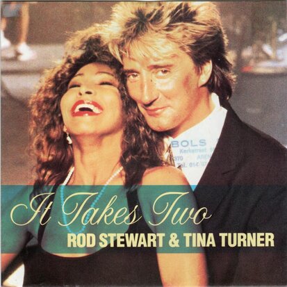 Rod Stewart & Tina Turner - It takes two + Hot legs (Vinylsingle)