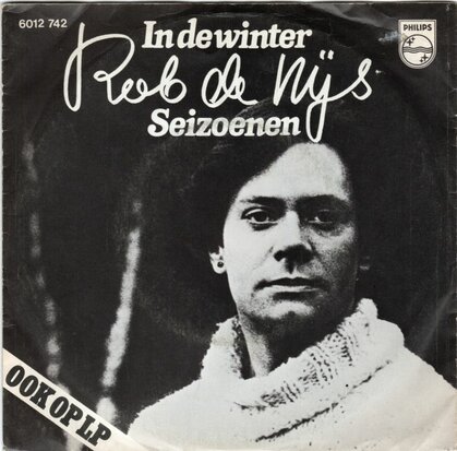 Rob de Nijs - In de winter + Seizoenen (Vinylsingle)