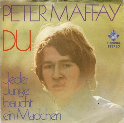 Peter Maffay - Du + Jeder junge braucht ein madchen (Vinylsingle)