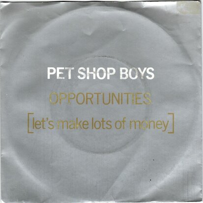 Pet Shop Boys - Opportunities + In the night (Vinylsingle)