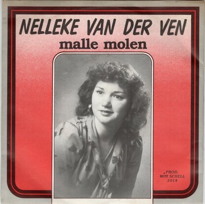 Nelleke van der Ven - Jongen Van M'n Dromen + Malle Molen (Vinylsingle)