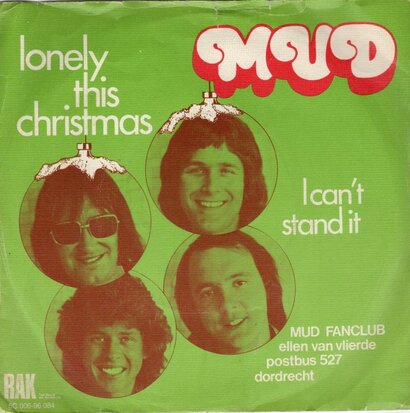 Mud - Lonely this christmas + I can't stand it (Vinylsingle)