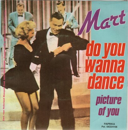 Mart   - Do you wanna dance + Picture of you (Vinylsingle)
