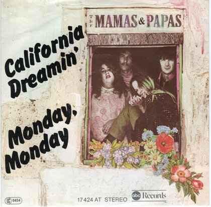 Mamas & Papas - California dreamin' + Monday, Monday (Vinylsingle)