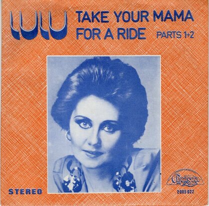 Lulu - Take your mama for a ride + (part II) (Vinylsingle)