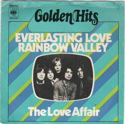Love Affair - Everlasting love + Rainbow valley (Vinylsingle)