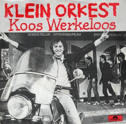 Klein Orkest - Koos werkeloos + De laarzen (Vinylsingle)