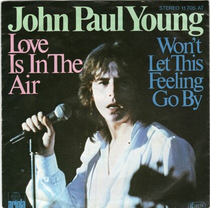 John Paul Young - Love is in the air + Won't let this feeling go by (Vinylsingle)