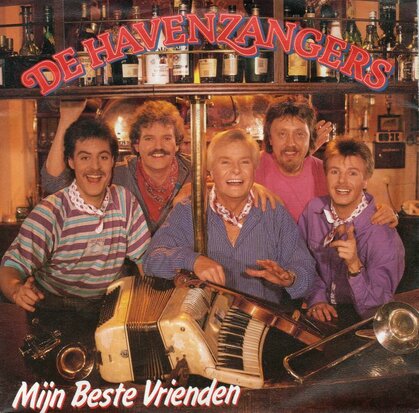 Havenzangers - Mijn beste vrienden + Allerlaatste rondje (Vinylsingle)