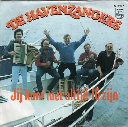 Havenzangers - Jij kunt niet altijd 16 zijn + Ik wil voor altijd van je houden (Vinylsingle)