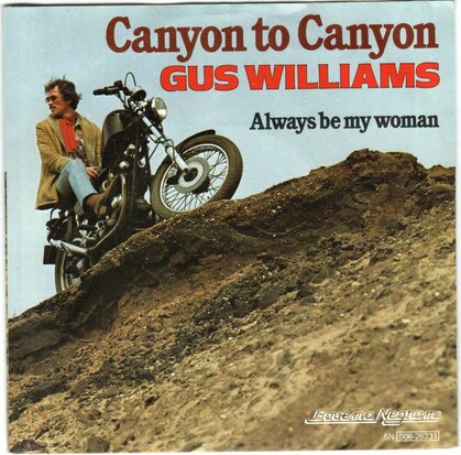 Gus Williams - Canyon to Canyon + Always be my woman (Vinylsingle)