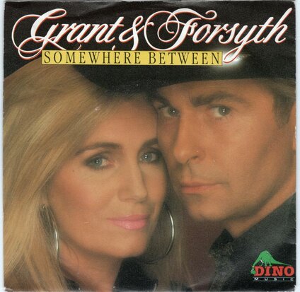 Grant & Forsyth - Somewhere between + Love letters (Vinylsingle)