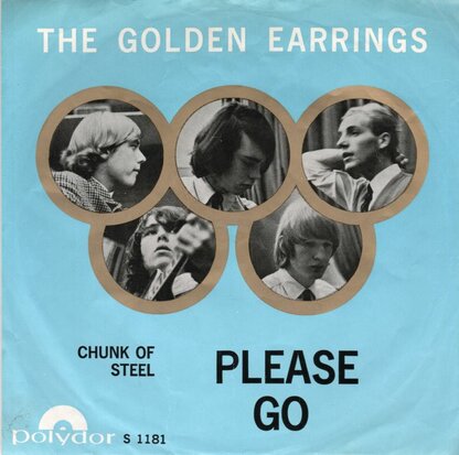 Golden Earrings - Please go + Chunk of steel (Vinylsingle)