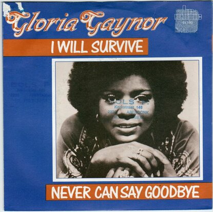 Gloria Gaynor - I will survive + Never can say goodbye (Vinylsingle)