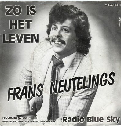 Frans Neutelings - Zo is het leven + Radio Blue Sky (Vinylsingle)
