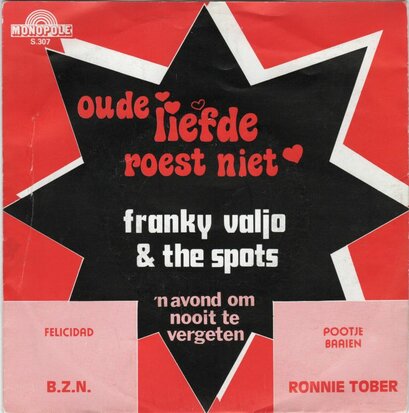 Franky Valjo en de Spots - Oude liefde roest niet + Een avond om nooit te vergeten (Vinylsingle)