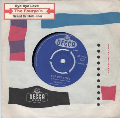 Fouryo's - Bye bye love + Want ik jou (Vinylsingle)