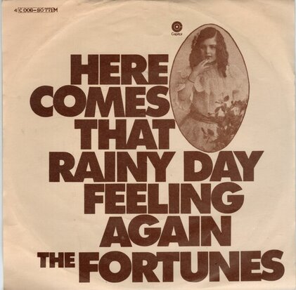 Fortunes - Here comes that rainy day feeling again + Bad side of town (Vinylsingle)