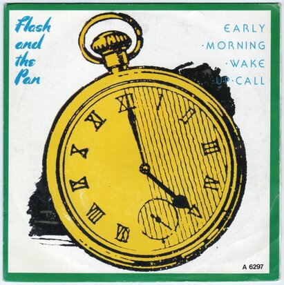 Flash & the Pan - Early morning wake up call + Look at that woman go (Vinylsingle)