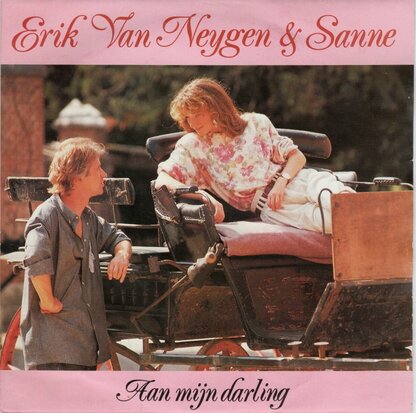 Erik van Neygen & Sanne - Aan mijn darling + Mijn stad (Vinylsingle)